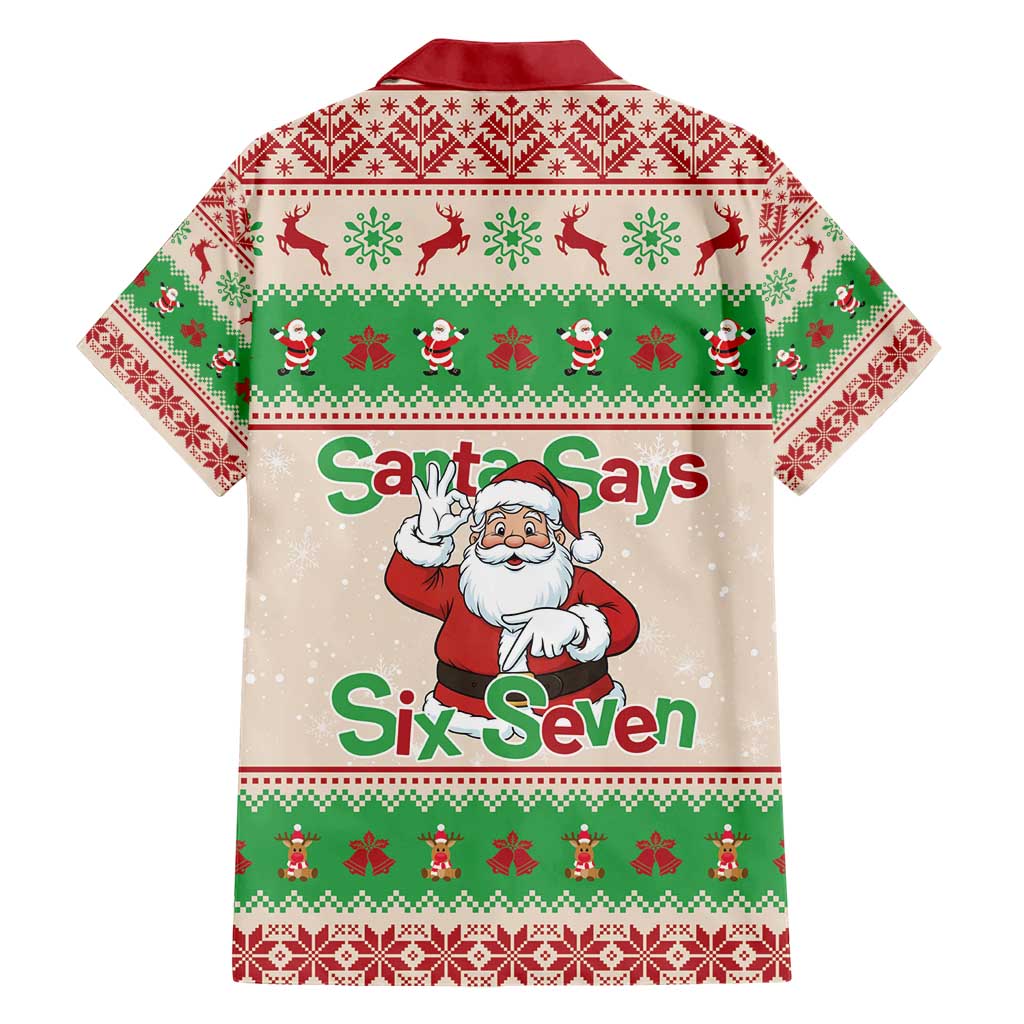 Funny Six Seven Meme Christmas Hawaiian Shirt Santa Says 6 7 - Wonder Print Shop