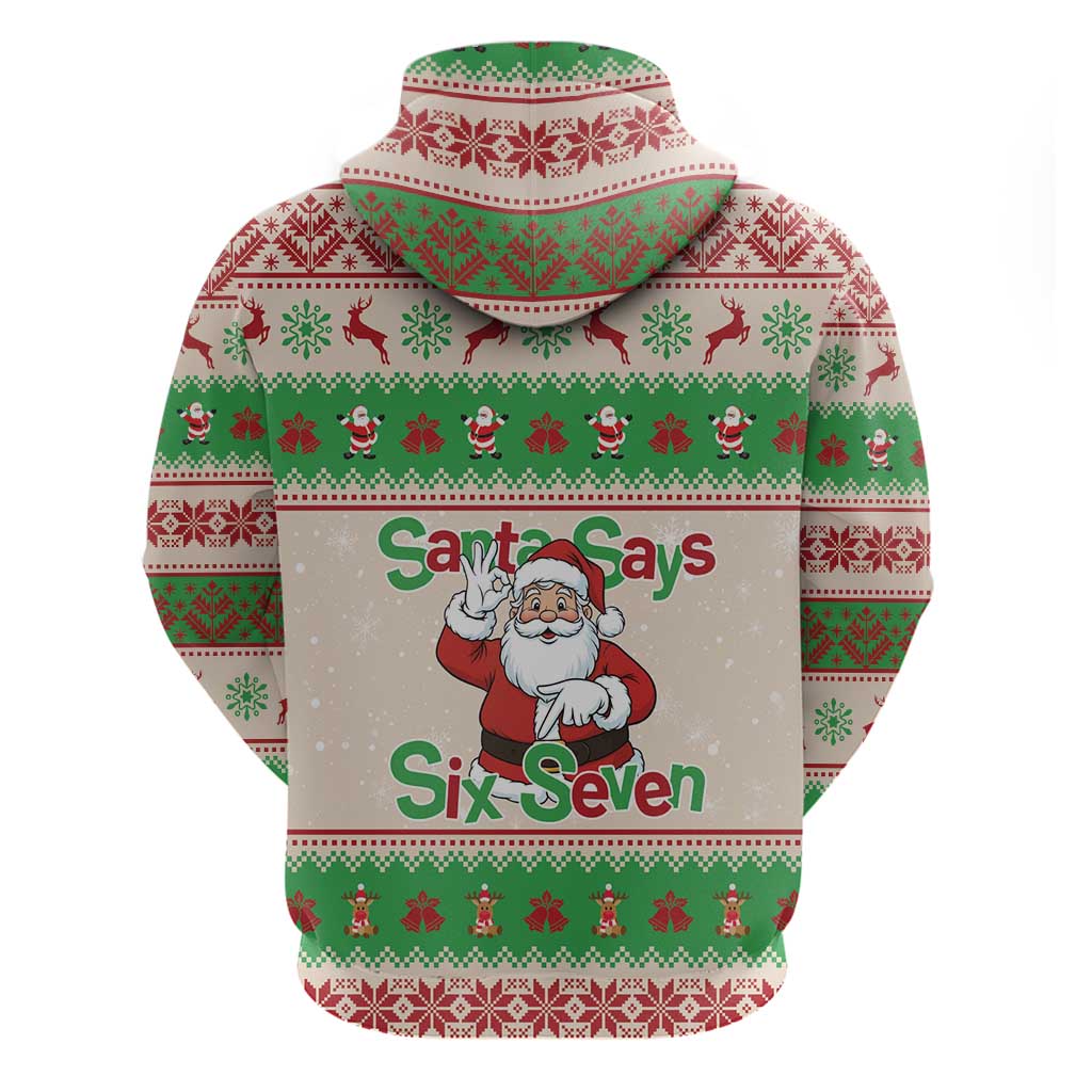 Funny Six Seven Meme Christmas Hoodie Santa Says 6 7 - Wonder Print Shop