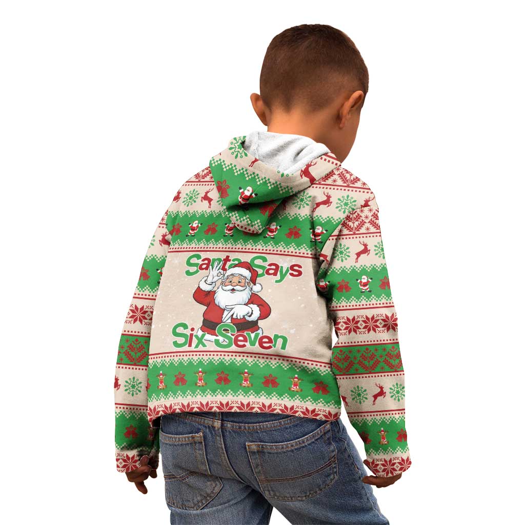 Funny Six Seven Meme Christmas Kid Hoodie Santa Says 6 7 - Wonder Print Shop