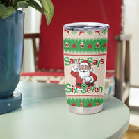 Funny Six Seven Meme Christmas Tumbler Cup Santa Says 6 7 - Wonder Print Shop