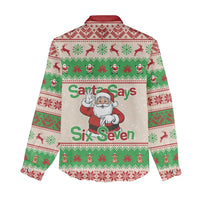 Funny Six Seven Meme Christmas Women Casual Shirt Santa Says 6 7 - Wonder Print Shop