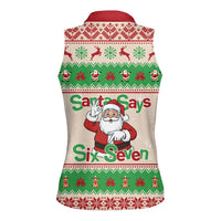 Funny Six Seven Meme Christmas Women Sleeveless Polo Shirt Santa Says 6 7 - Wonder Print Shop