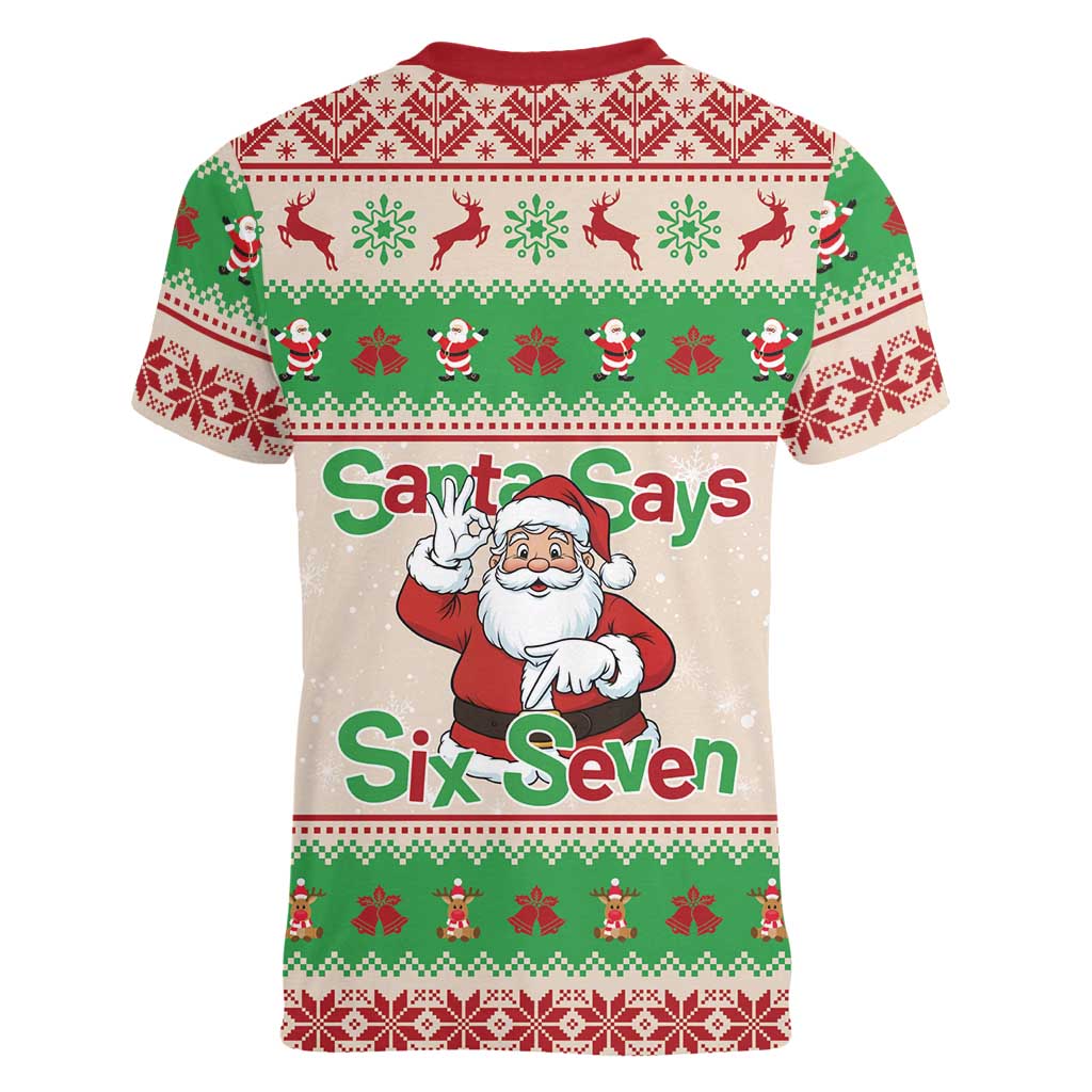 Funny Six Seven Meme Christmas Women V-Neck T-Shirt Santa Says 6 7 - Wonder Print Shop