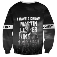 Martin Luther King MLK Sweatshirt I Have A Dream LT05 - Wonder Print Shop