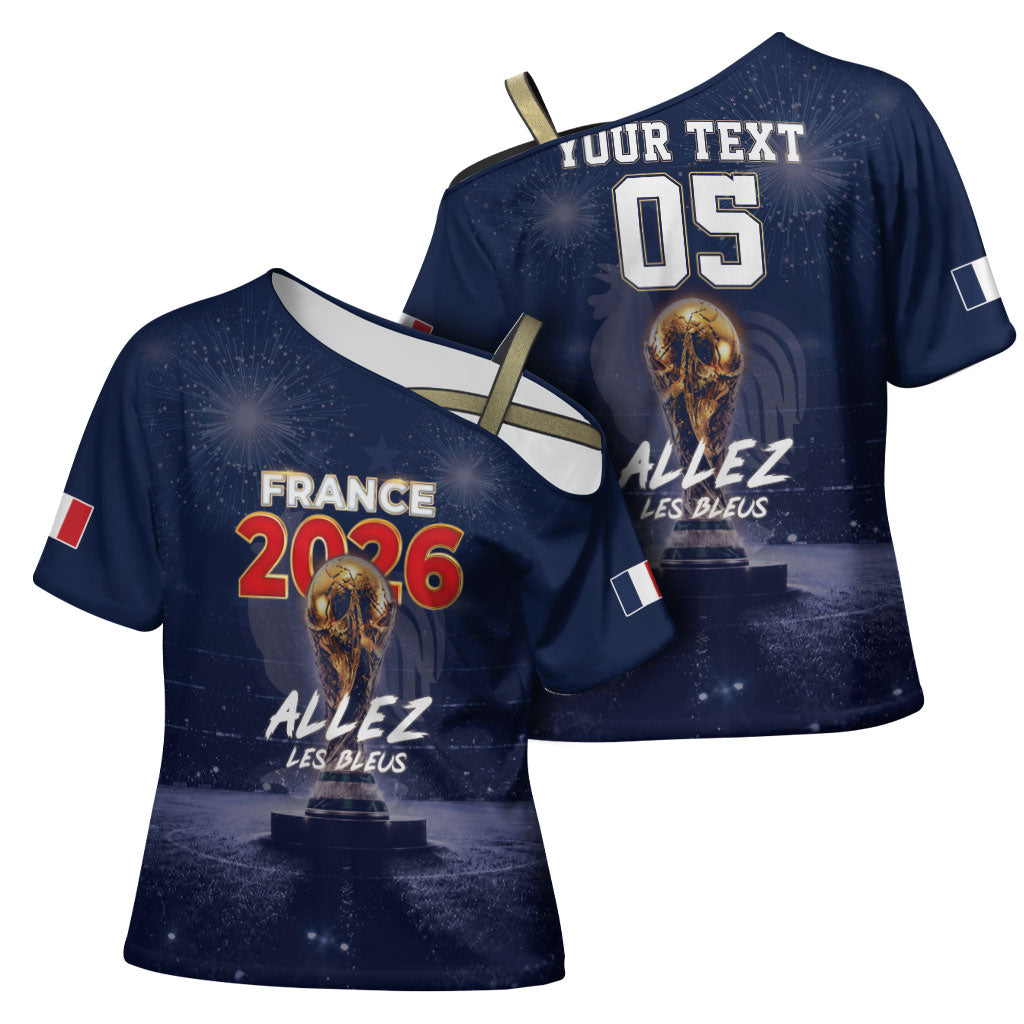 Custom World Football 2026 France Cross Shoulder Shirt Allez Les Bleus