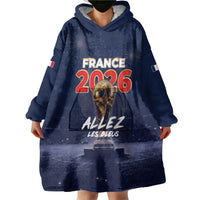 Custom World Football 2026 France Wearable Blanket Hoodie Allez Les Bleus