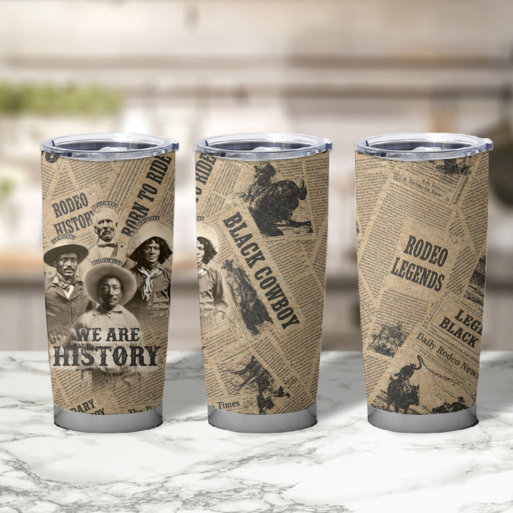 Black Cowboy Tumbler Cup Western Rodeo Melanin Black History