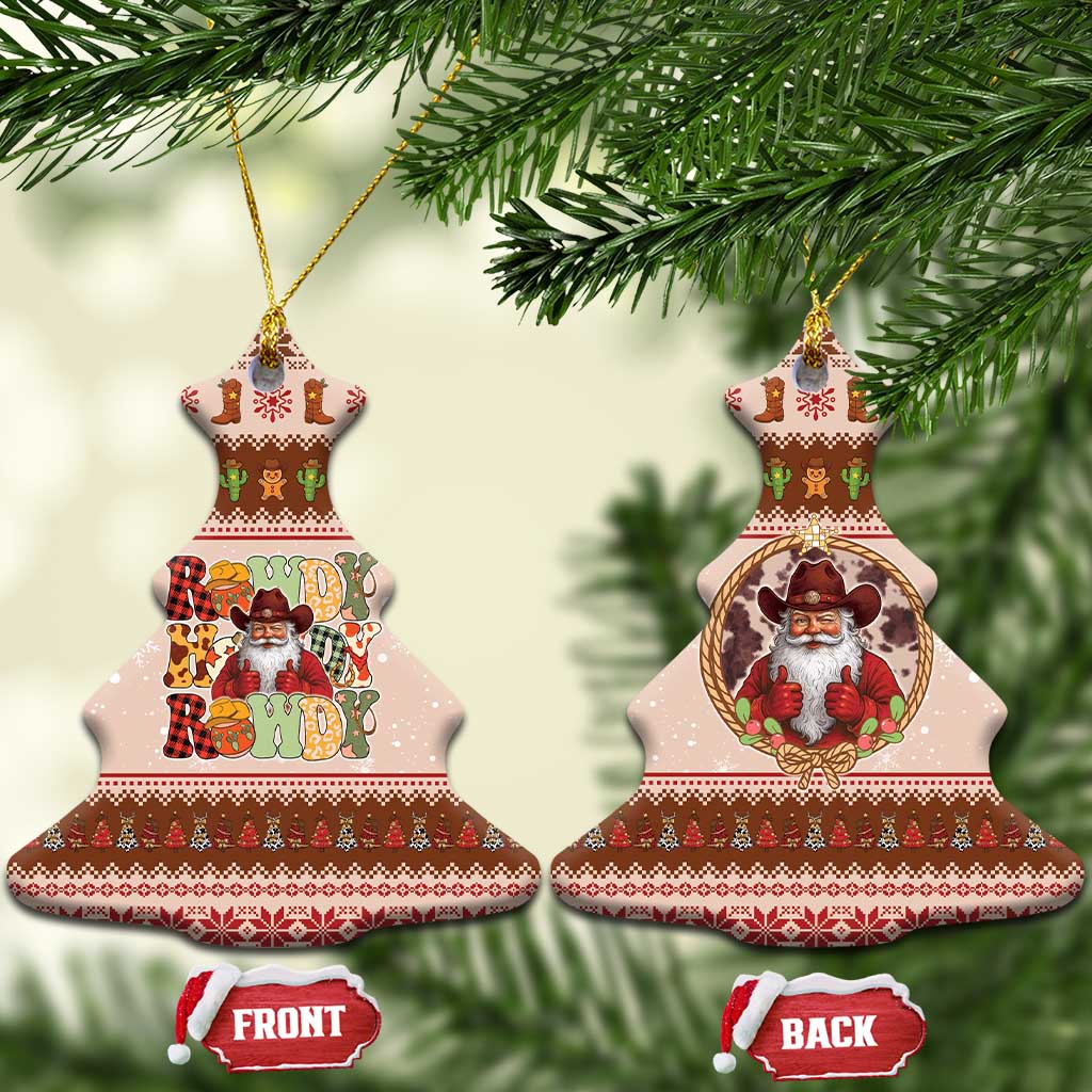 Howdy Christmas Ceramic Ornament Cowboy Santa Western Xmas - Wonder Print Shop