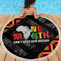 Black History Month Beach Blanket One Month Can't Hold Our History