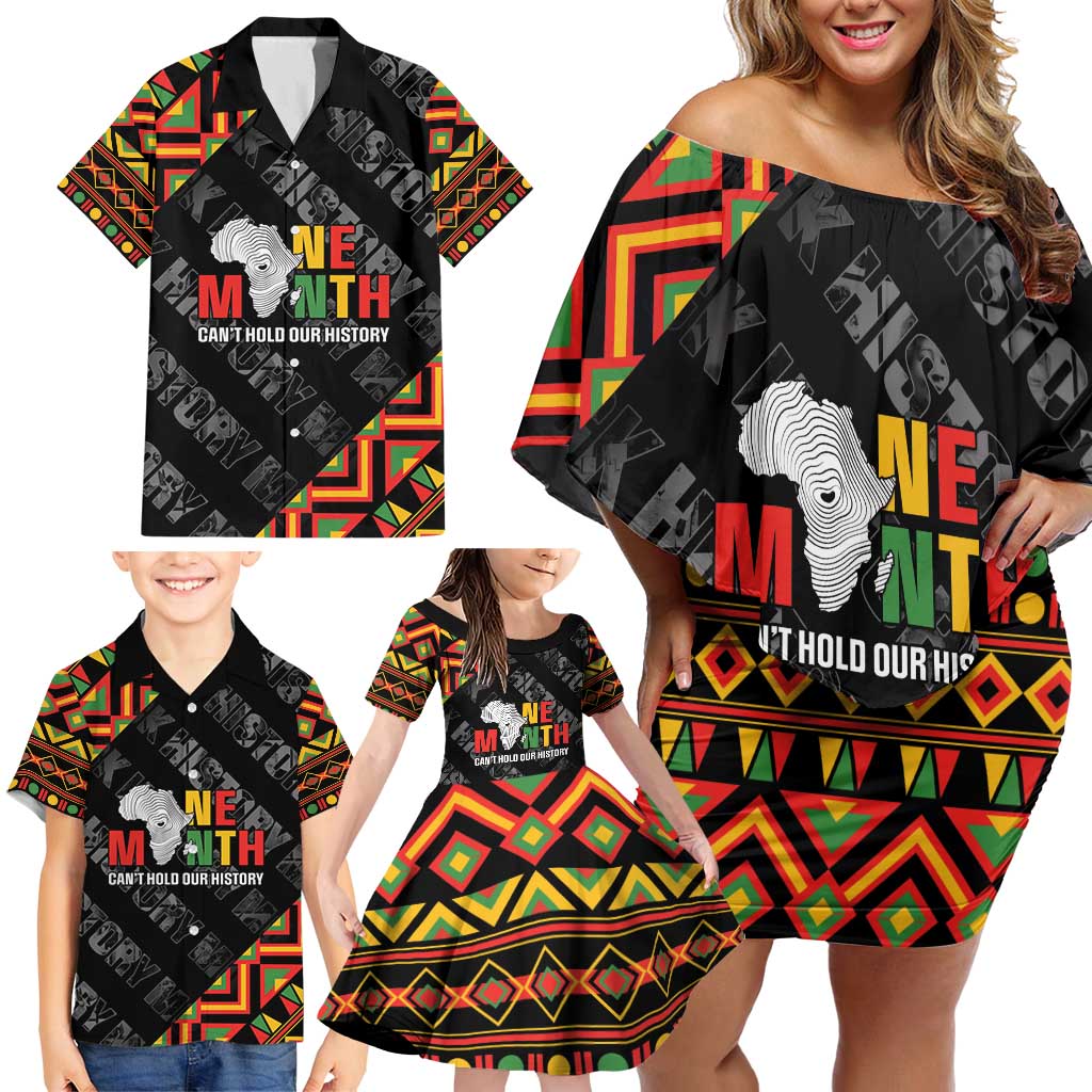Black History Month Family Matching Off Shoulder Short Dress and Hawaiian Shirt One Month Can't Hold Our History