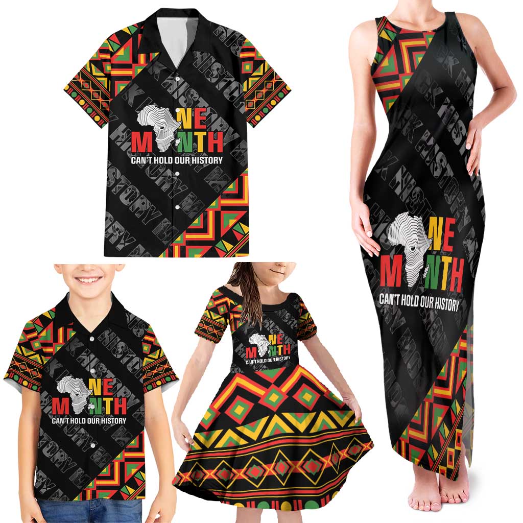 Black History Month Family Matching Tank Maxi Dress and Hawaiian Shirt One Month Can't Hold Our History