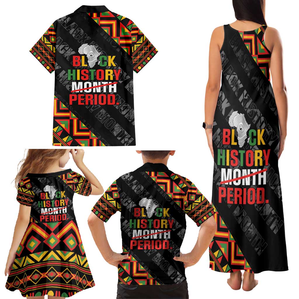 Black History Month Family Matching Tank Maxi Dress and Hawaiian Shirt One Month Can't Hold Our History