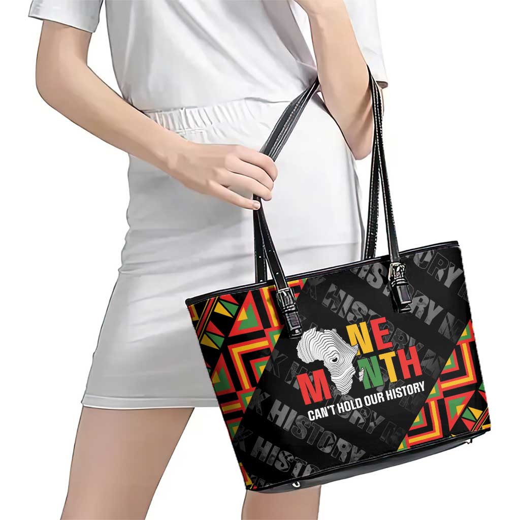 Black History Month Leather Tote Bag One Month Can't Hold Our History