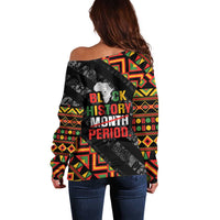 Black History Month Off Shoulder Sweater One Month Can't Hold Our History