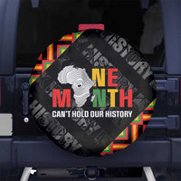 Black History Month Spare Tire Cover One Month Can't Hold Our History