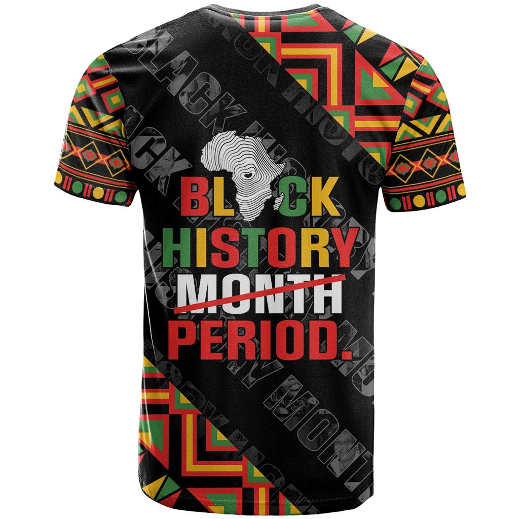 Black History Month T Shirt One Month Can't Hold Our History
