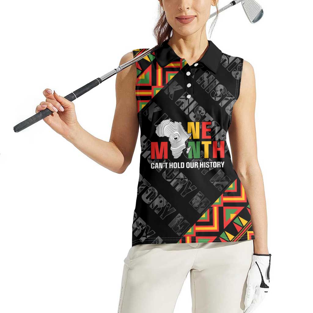Black History Month Women Sleeveless Polo Shirt One Month Can't Hold Our History