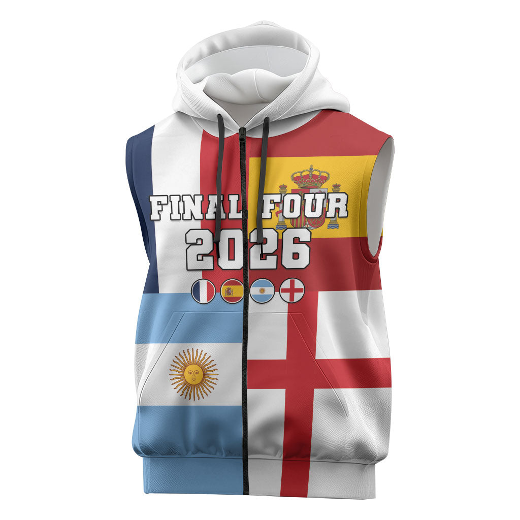 Custom World Football 2026 Final Four Sleeveless Zip Hoodie One Field One Dream