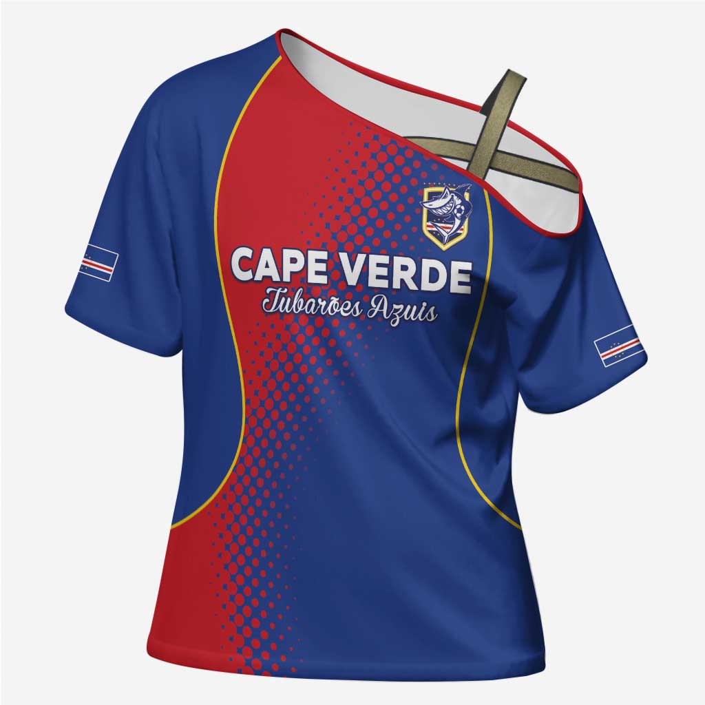 Custom Cape Verde Football Cross Shoulder Shirt Blue Sharks Make History - Wonder Print Shop