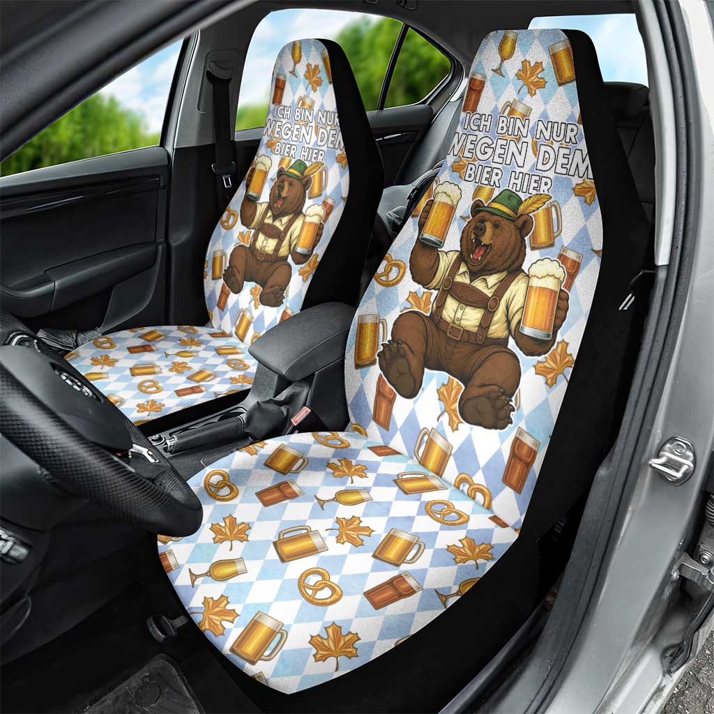 Funny Beer Oktoberfest Car Seat Cover Ich Bin Nur Wegen Dem Bier Hier - Wonder Print Shop