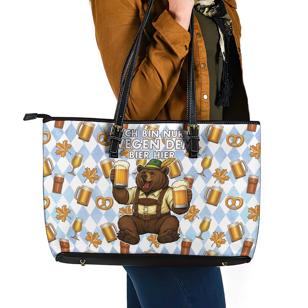 Funny Beer Oktoberfest Leather Tote Bag Ich Bin Nur Wegen Dem Bier Hier - Wonder Print Shop