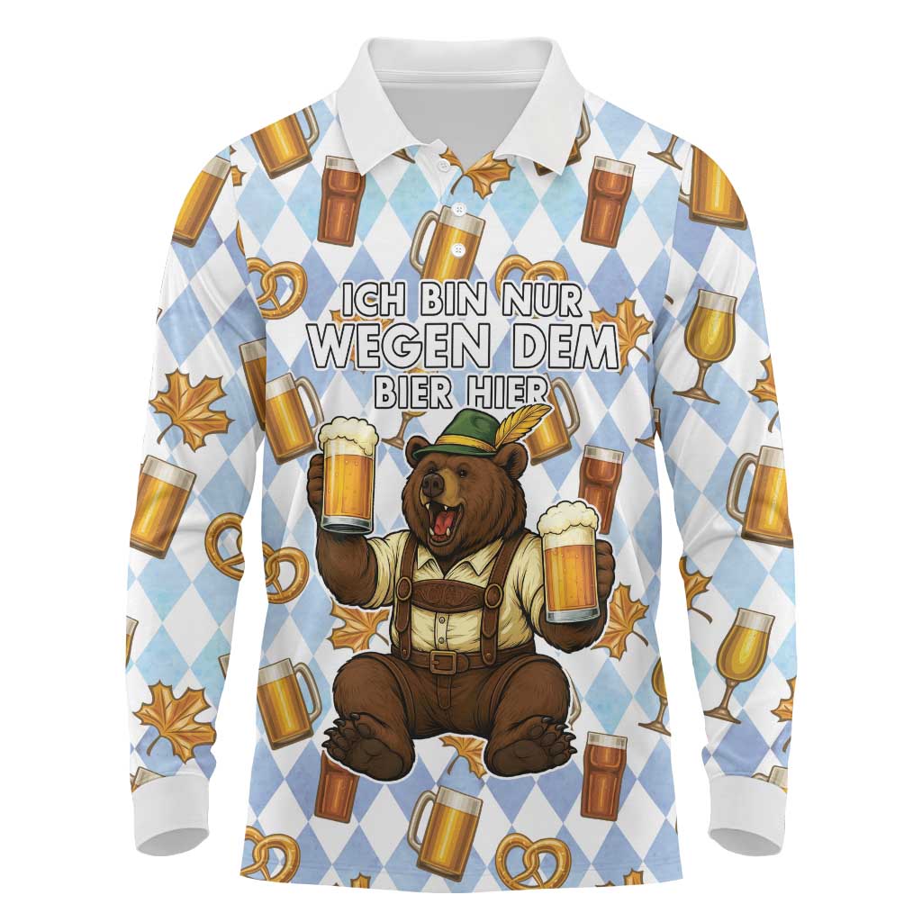 Funny Beer Oktoberfest Long Sleeve Polo Shirt Ich Bin Nur Wegen Dem Bier Hier - Wonder Print Shop