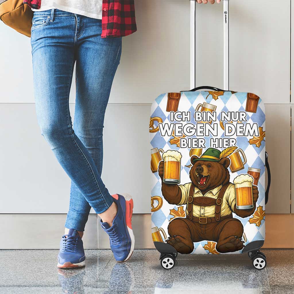 Funny Beer Oktoberfest Luggage Cover Ich Bin Nur Wegen Dem Bier Hier - Wonder Print Shop