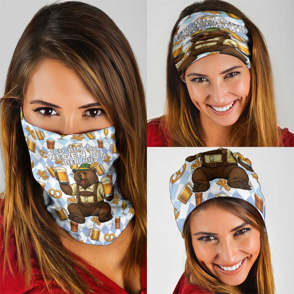 Funny Beer Oktoberfest Neck Gaiter Ich Bin Nur Wegen Dem Bier Hier - Wonder Print Shop