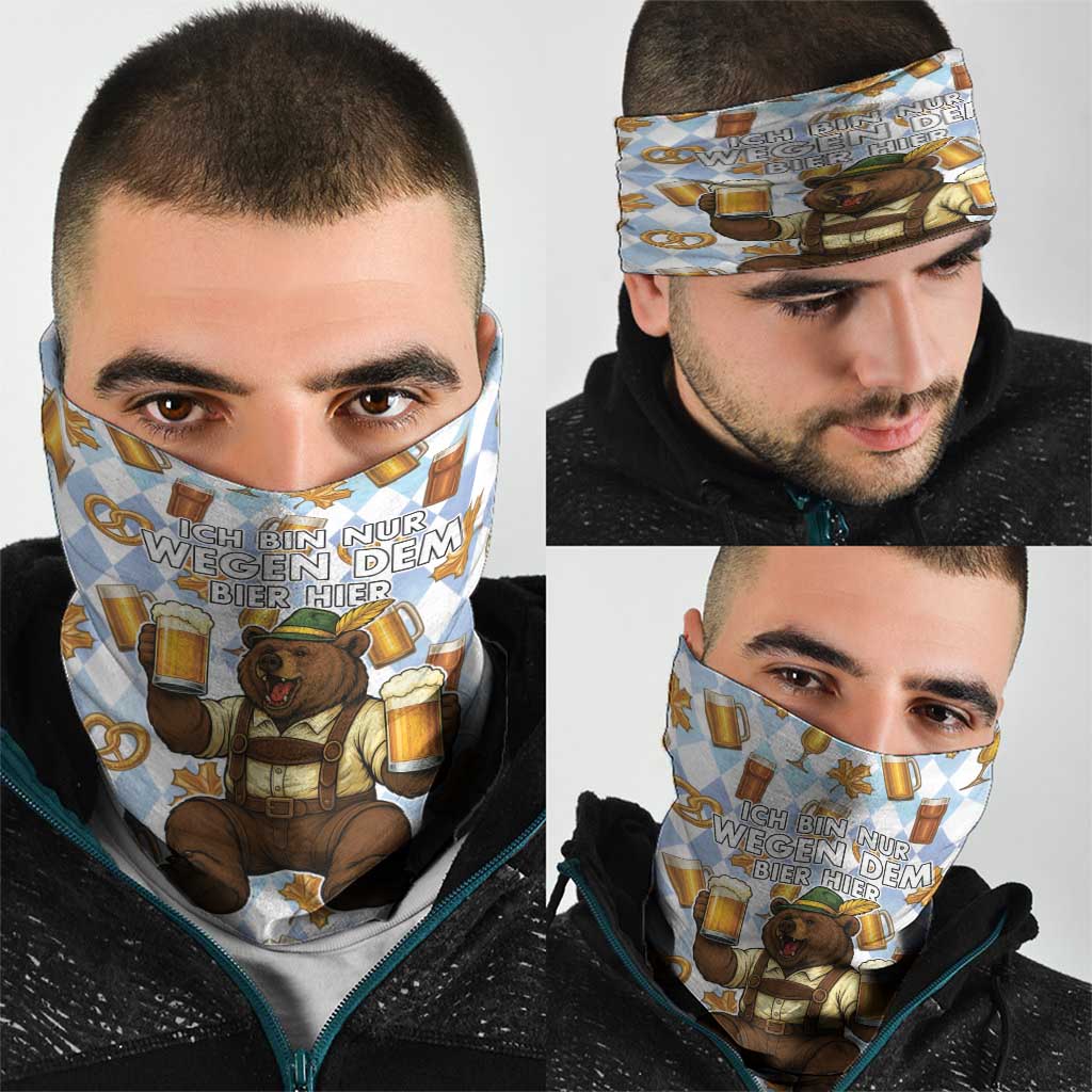 Funny Beer Oktoberfest Neck Gaiter Ich Bin Nur Wegen Dem Bier Hier - Wonder Print Shop