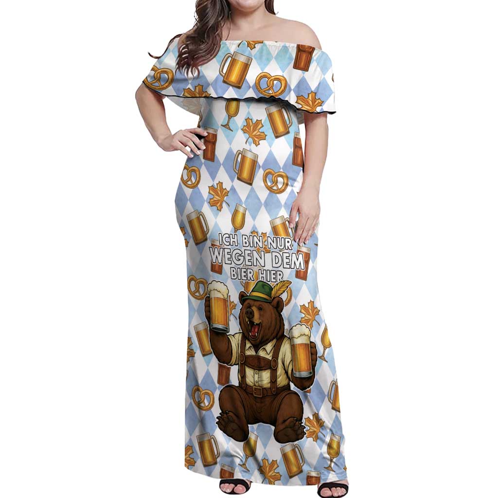 Funny Beer Oktoberfest Off Shoulder Maxi Dress Ich Bin Nur Wegen Dem Bier Hier - Wonder Print Shop
