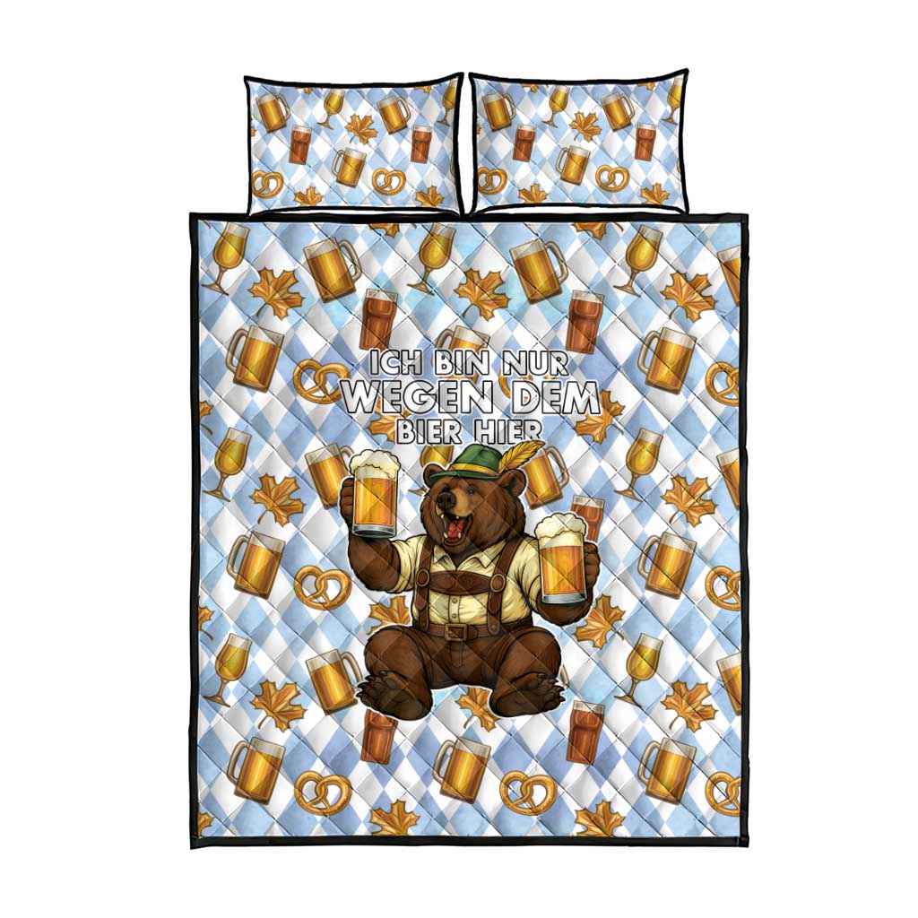 Funny Beer Oktoberfest Quilt Bed Set Ich Bin Nur Wegen Dem Bier Hier - Wonder Print Shop