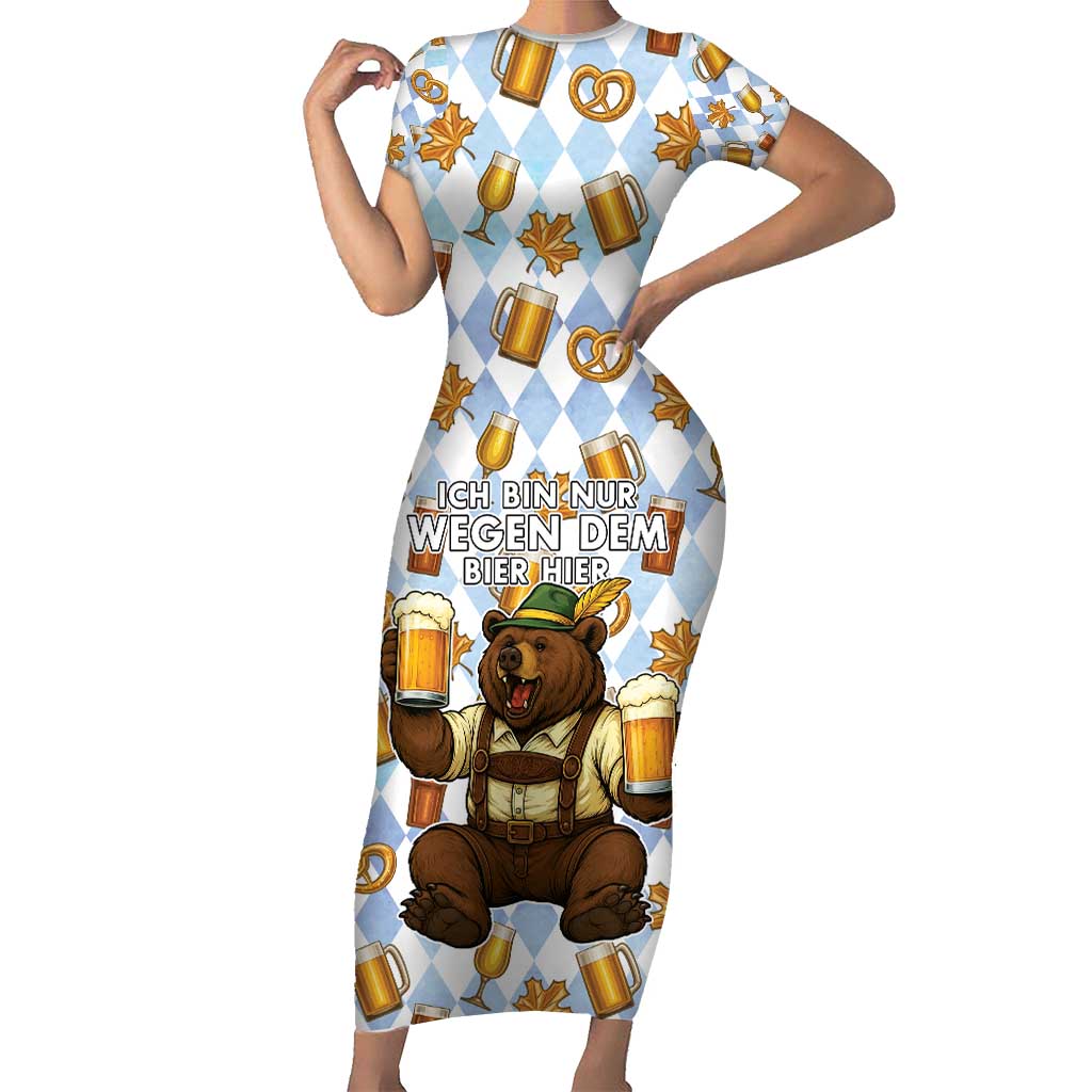 Funny Beer Oktoberfest Short Sleeve Bodycon Dress Ich Bin Nur Wegen Dem Bier Hier - Wonder Print Shop