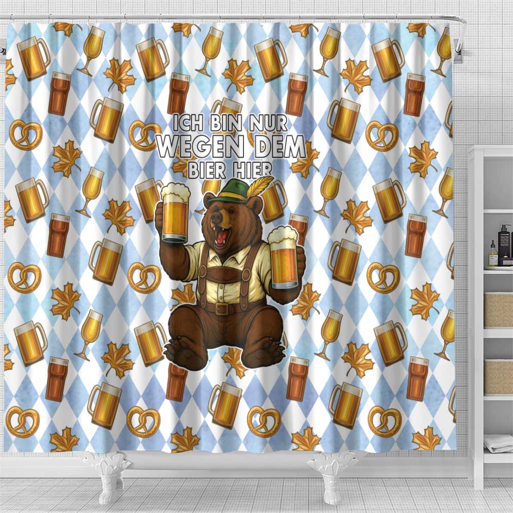 Funny Beer Oktoberfest Shower Curtain Ich Bin Nur Wegen Dem Bier Hier - Wonder Print Shop