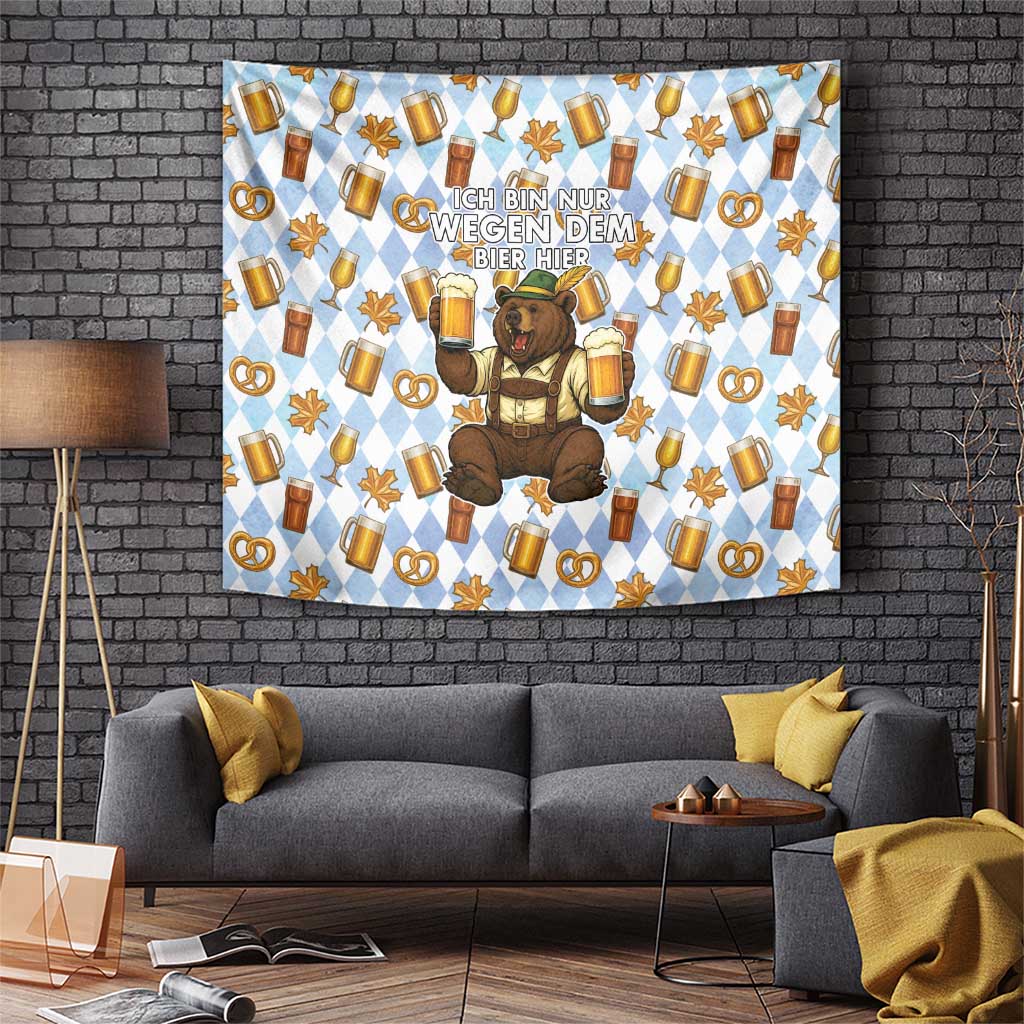 Funny Beer Oktoberfest Tapestry Ich Bin Nur Wegen Dem Bier Hier - Wonder Print Shop