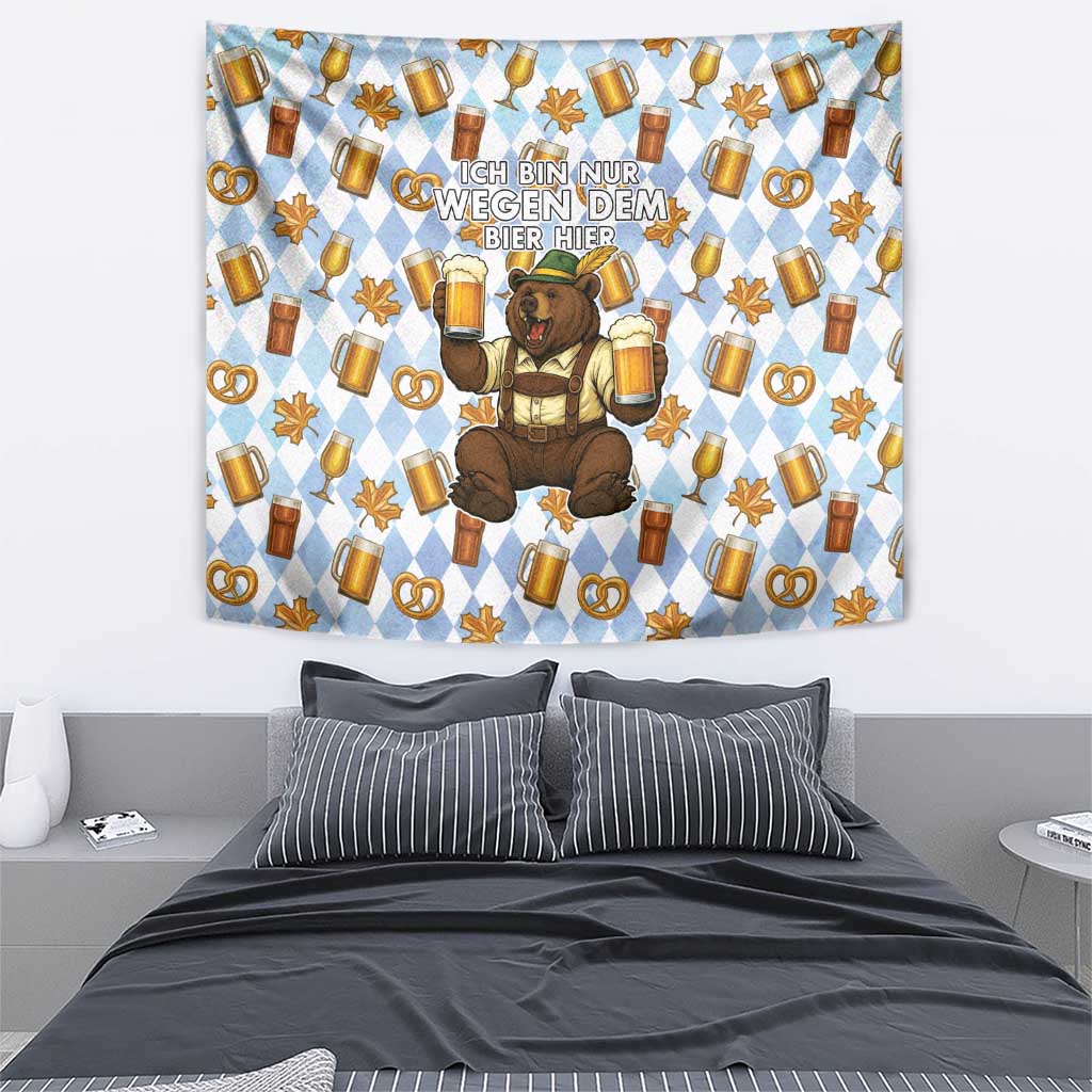 Funny Beer Oktoberfest Tapestry Ich Bin Nur Wegen Dem Bier Hier - Wonder Print Shop