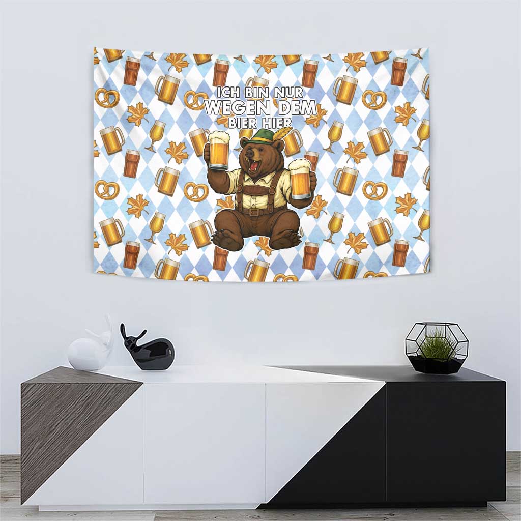 Funny Beer Oktoberfest Tapestry Ich Bin Nur Wegen Dem Bier Hier - Wonder Print Shop