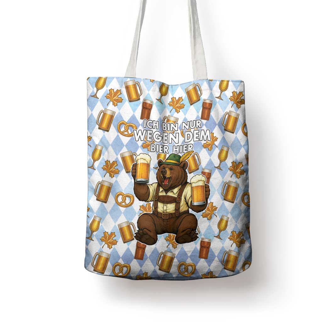 Funny Beer Oktoberfest Tote Bag Ich Bin Nur Wegen Dem Bier Hier - Wonder Print Shop