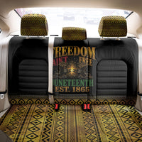 Juneteenth 1865 Back Car Seat Cover Freedom Ain't Free