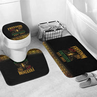 Juneteenth 1865 Bathroom Set Freedom Ain't Free