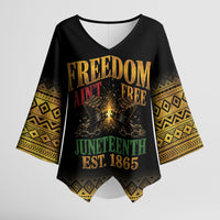 Juneteenth 1865 Kimono Sleeve Blouse Freedom Ain't Free