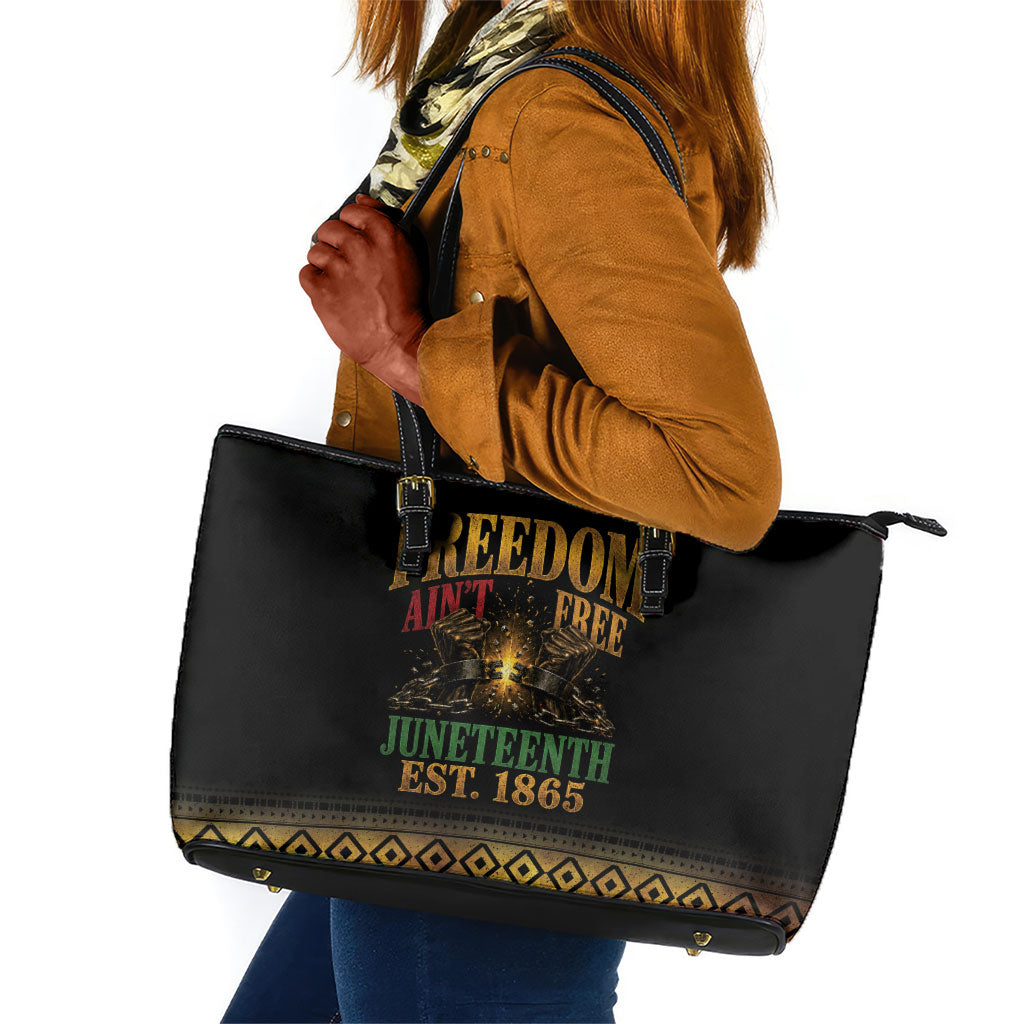 Juneteenth 1865 Leather Tote Bag Freedom Ain't Free