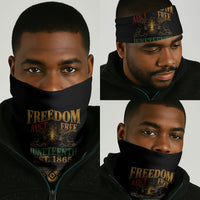 Juneteenth 1865 Neck Gaiter Freedom Ain't Free