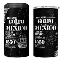 Golfo De Mexico 4 in 1 Can Cooler Tumbler Est. Since 1550 And Forever