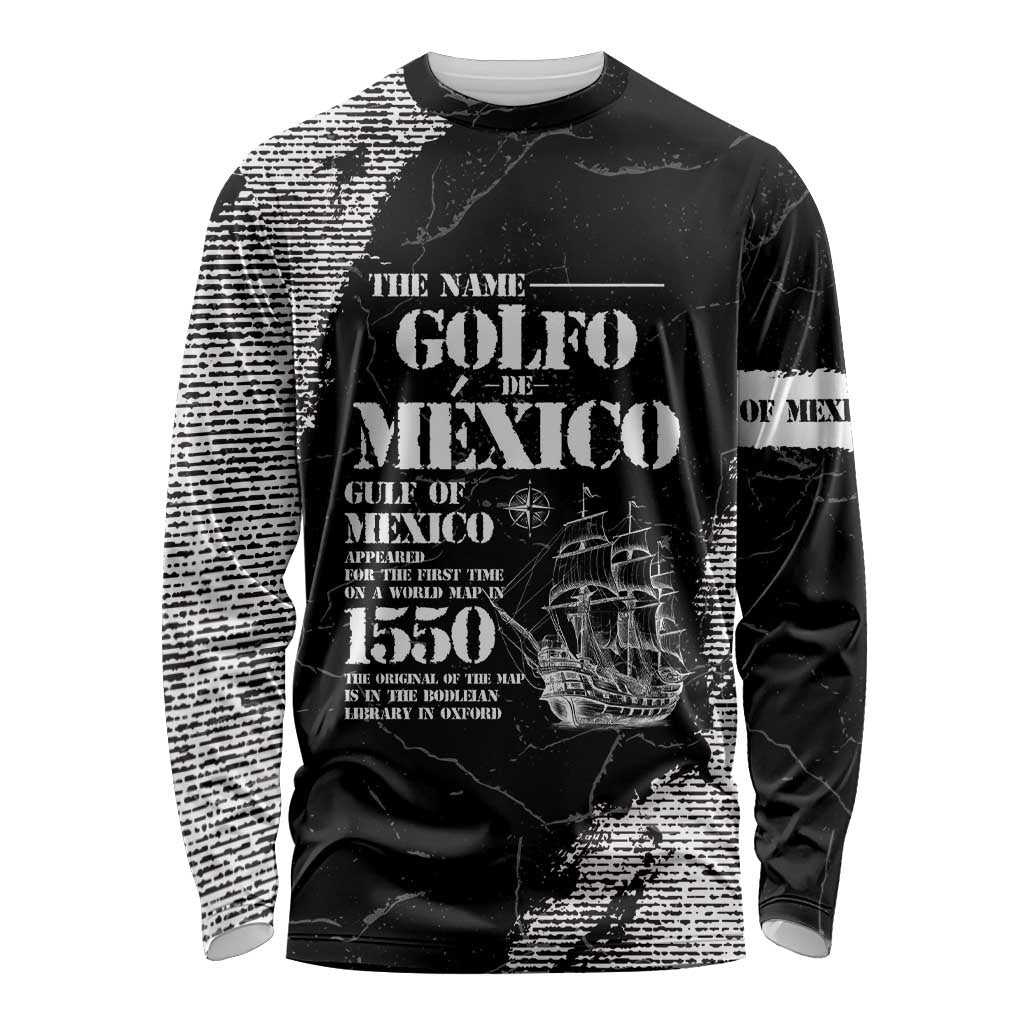 Golfo De Mexico Long Sleeve Shirt Est. Since 1550 And Forever