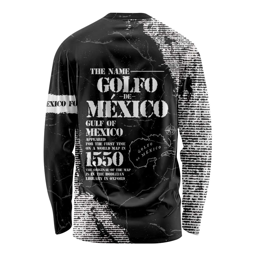 Golfo De Mexico Long Sleeve Shirt Est. Since 1550 And Forever
