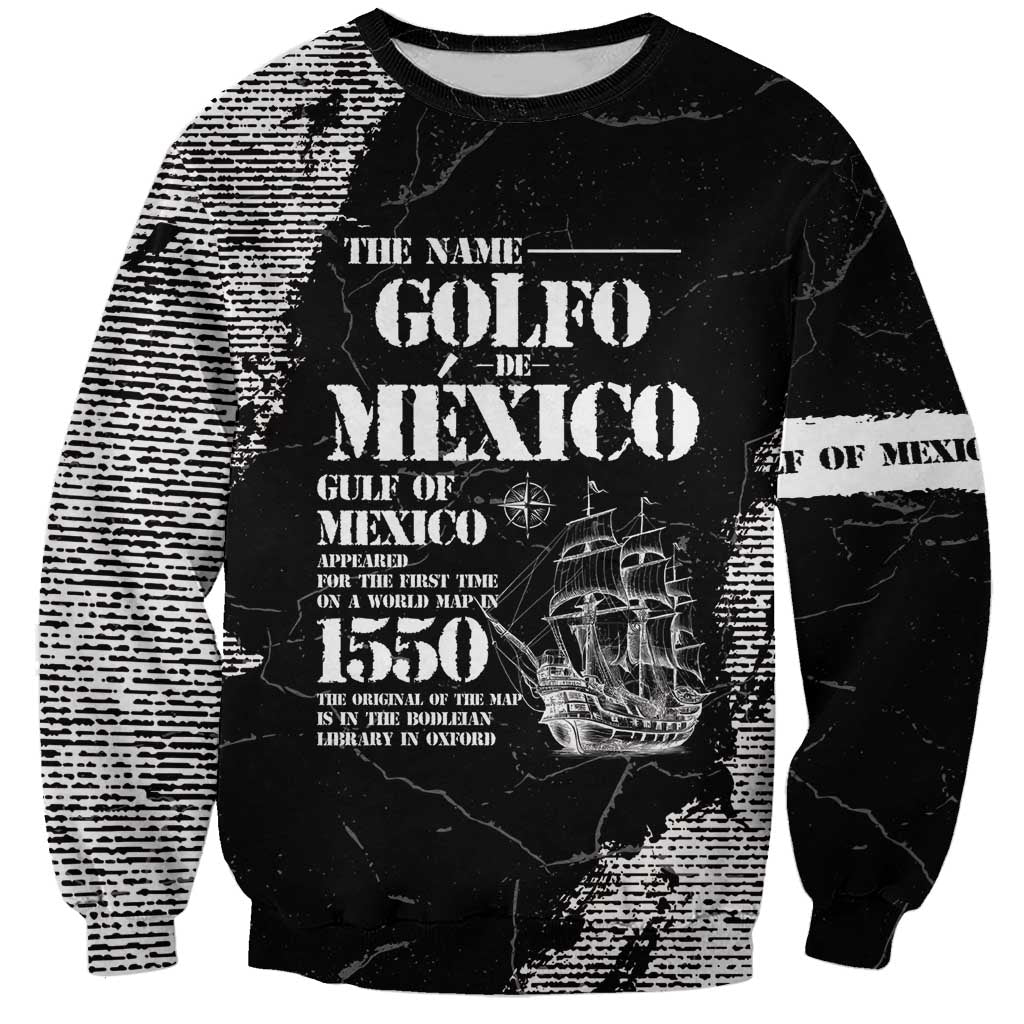 Golfo De Mexico Sweatshirt Est. Since 1550 And Forever