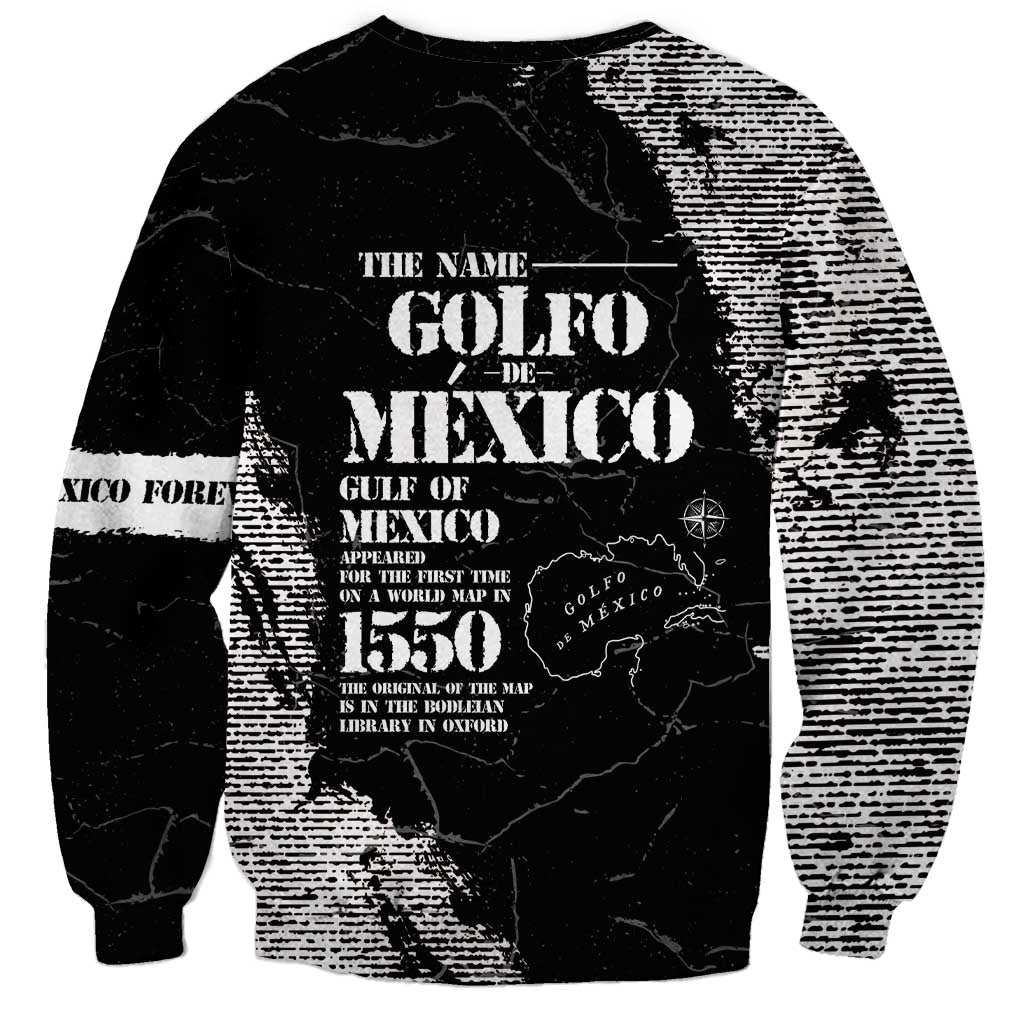 Golfo De Mexico Sweatshirt Est. Since 1550 And Forever