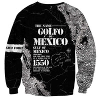 Golfo De Mexico Sweatshirt Est. Since 1550 And Forever