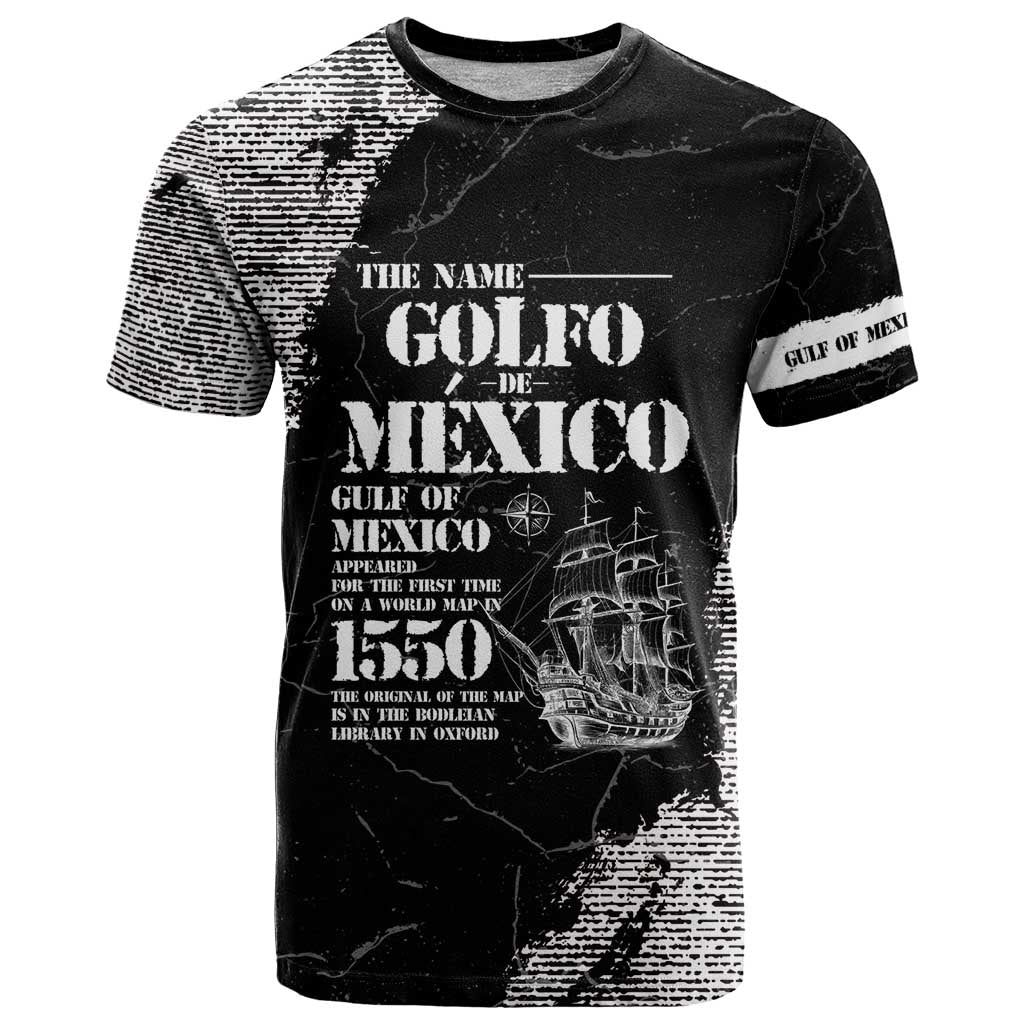 Golfo De Mexico T Shirt Est. Since 1550 And Forever
