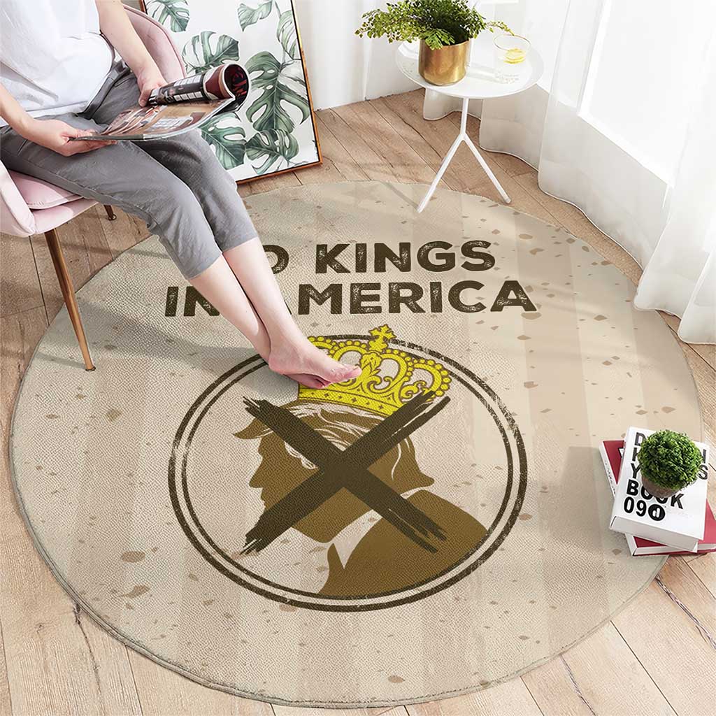 No Kings In America Round Carpet We The People - Wonder Print Shop